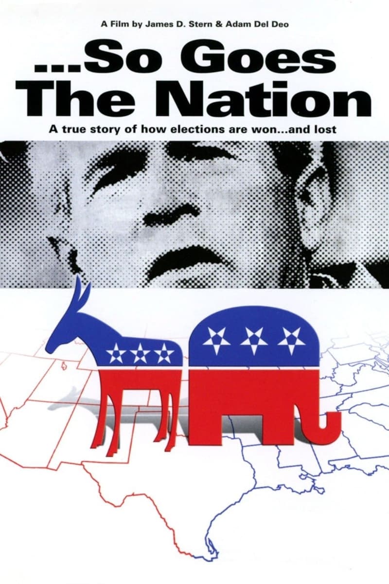 Постер ...So Goes the Nation